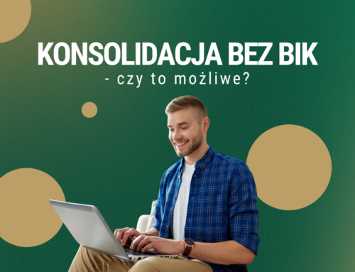 Konsolidacja bez BIK – czy to możliwe?